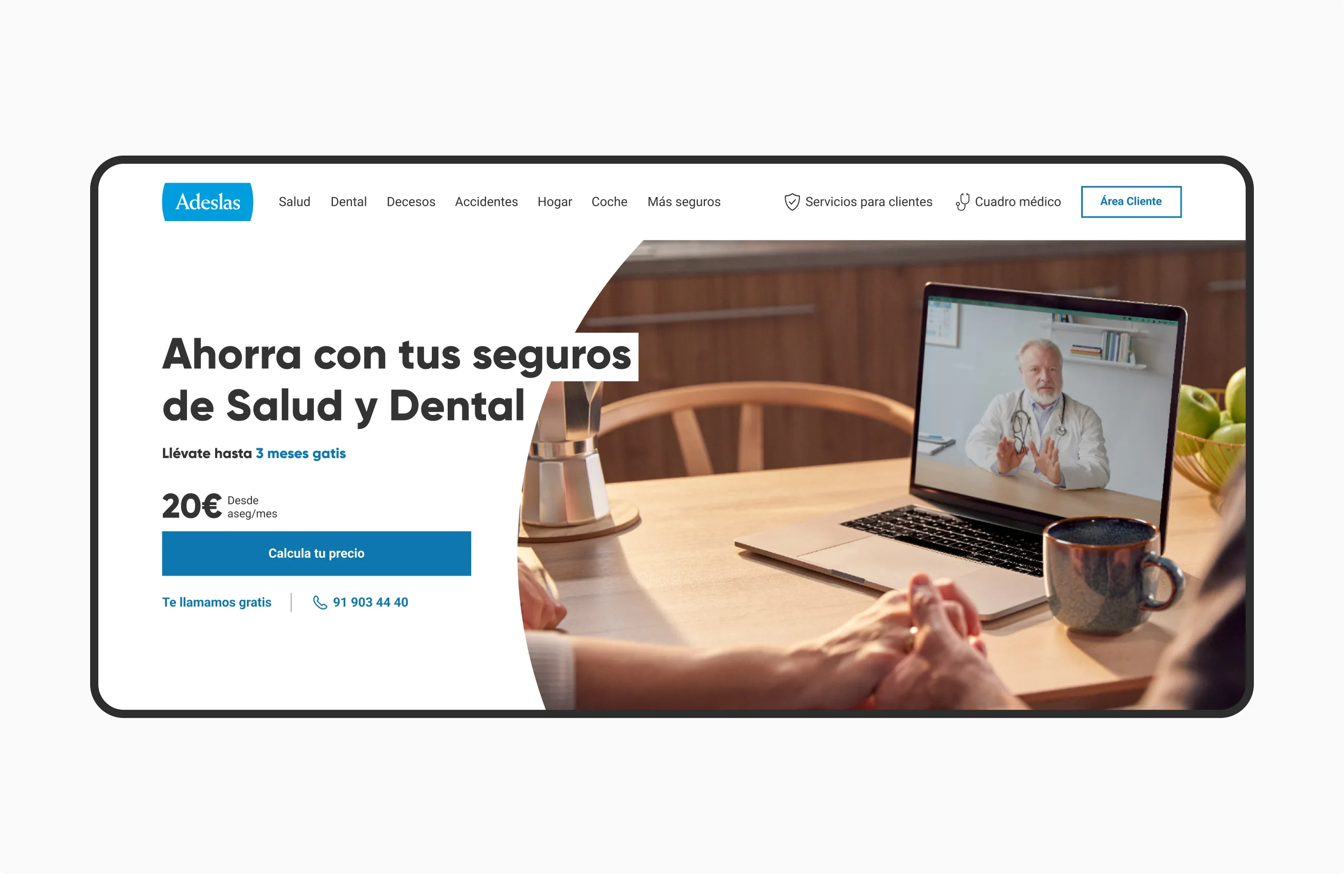 La home de Adeslas en un ordenador: menú de seguros, titular, precio desde 20 € y el botón «Calcula tu precio».